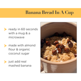 Instant Treat: Banana Bread In A Cup