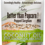 Organic Popped Sorghum Coconut Oil Pink Himalayan Sea Salt